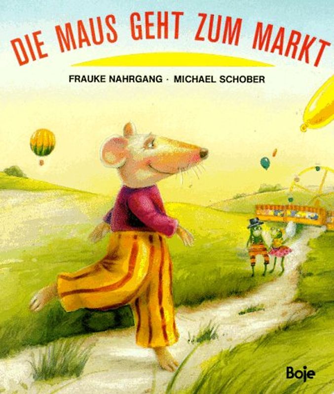 Die Maus geht zum Markt