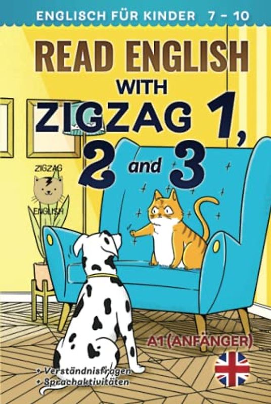 READ ENGLISH WITH ZIGZAG 1, 2 AND 3: Englisch für Kinder (Read English with Zigzag (Englisch mit Deutsch), Band 4)