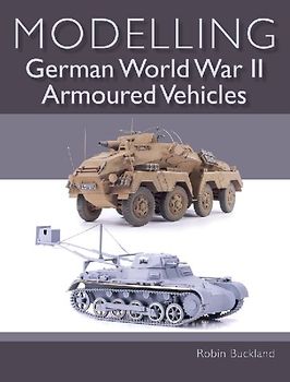 Modelling German World War II Armoured Vehicles