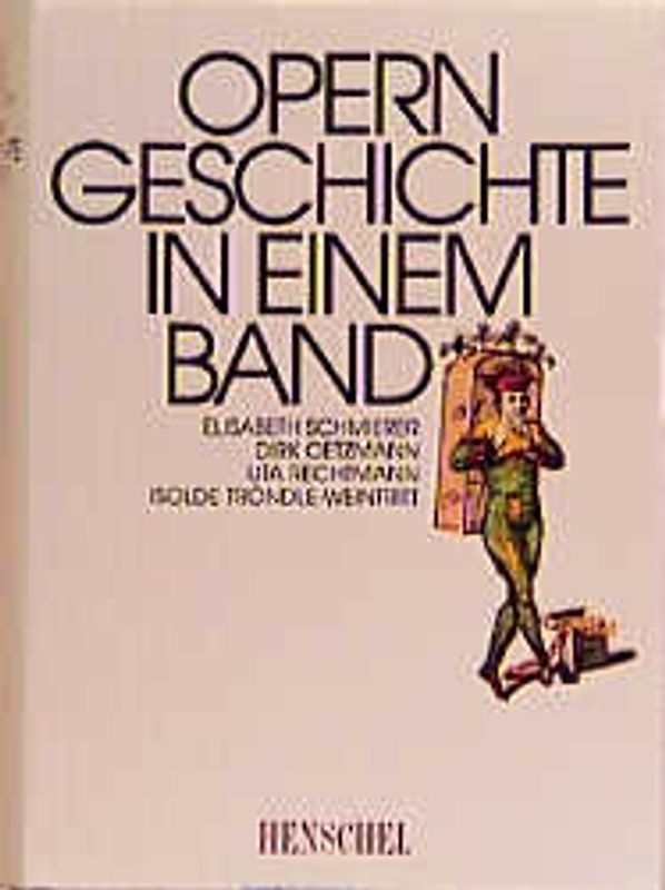 Operngeschichte in einem Band