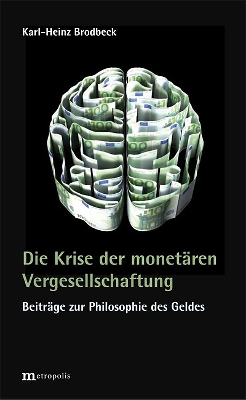 Die Krise der monetären Vergesellschaftung