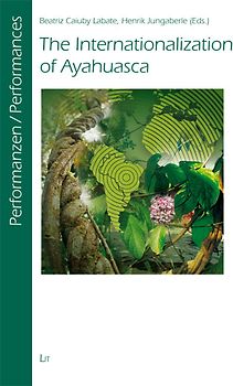 The Internationalization of Ayahuasca