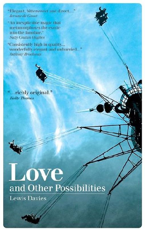 Love and Other Possibilities