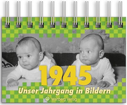 ´1945 - Unser Jahrgang in Bildern