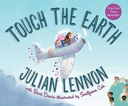 Touch the Earth: Volume 1 (Julian Lennon White Feather Flier Adventure)