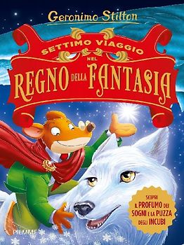 Settimo viaggio nel Regno della Fantasia