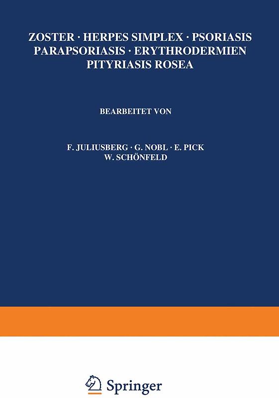 Zoster · Herpes Simplex · Psoriasis Parapsoriasis · Erythrodermien Pityriasis Rosea