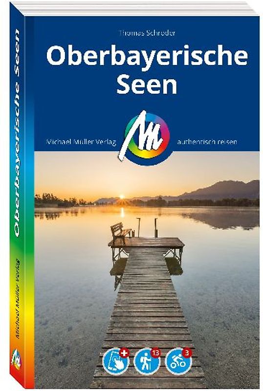 MICHAEL MÜLLER REISEFÜHRER Oberbayerische Seen