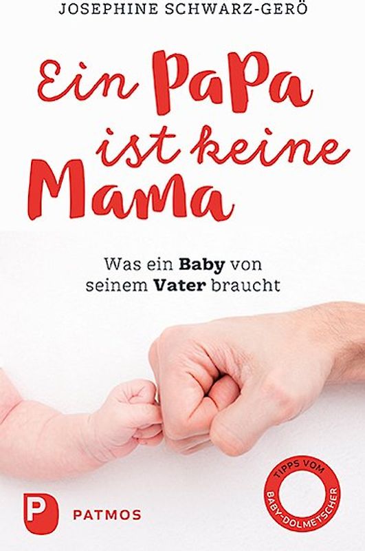 Ein Papa ist keine Mama