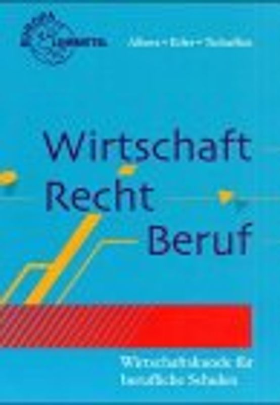 Wirtschaft - Recht - Beruf