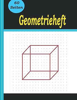 Geometrieheft: 60 SeitIges Buch Lineatur GR A4 | Dreieck Quadrat... zeichnen für Kindergarten