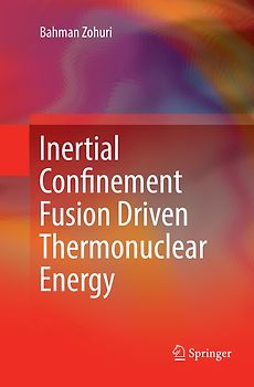 Inertial Confinement Fusion Driven Thermonuclear Energy