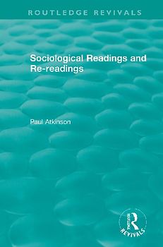Sociological Readings and Re-readings (1996)