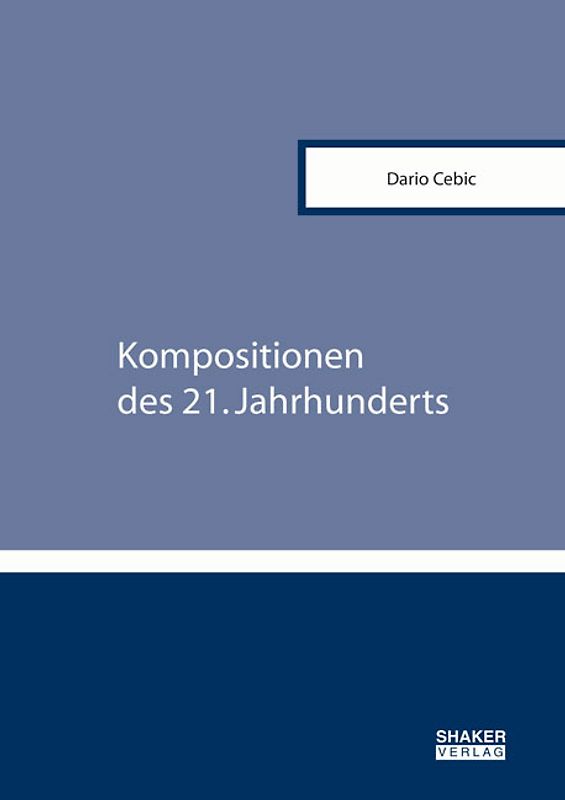 Kompositionen des 21. Jahrhunderts