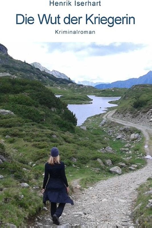 Die Wut der Kriegerin