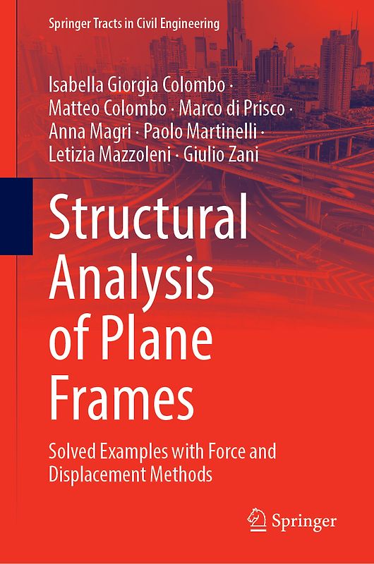Structural Analysis of Plane Frames