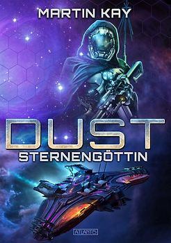 DUST 6: Sternengöttin