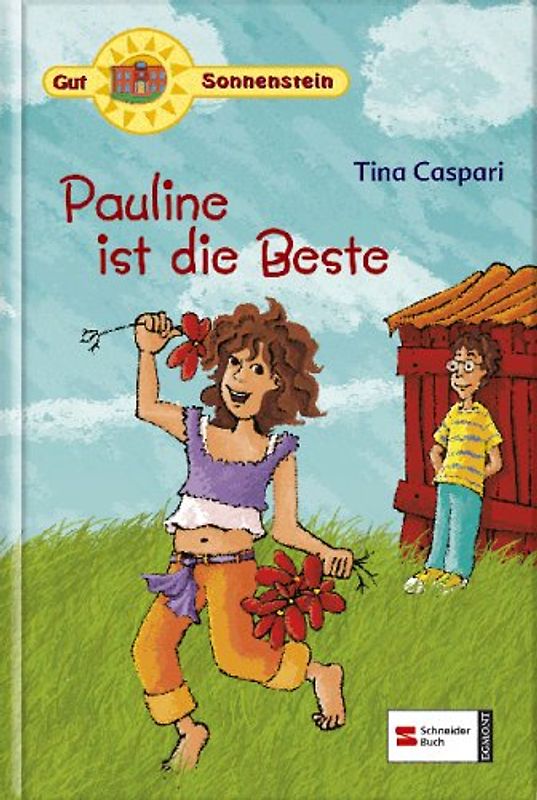 Gut Sonnenstein, Band 3. Pauline ist die Beste