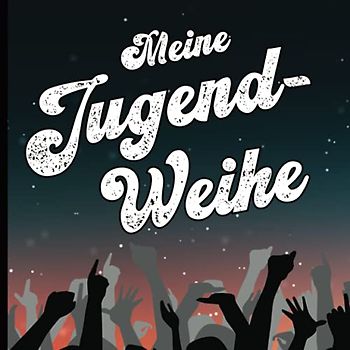 Gästebuch Jugendweihe: Tolle Geschenkidee zur Erinnerung an die Jugendweihe zum Eintragen von Glückwünschen der Familie und Freunde ein Geschenkbuch Jugendweihen für Mädchen & Jungen