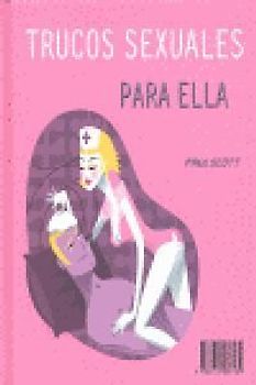 Trucos sexuales para él y trucos sexuales para ella