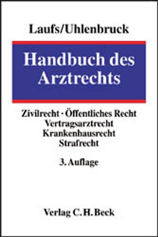Handbuch des Arztrechts