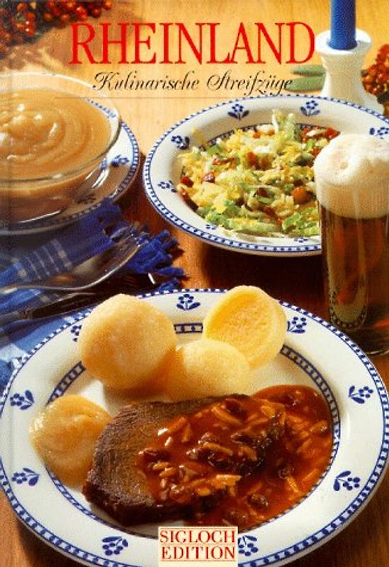 Rheinland - Kulinarische Streifzüge