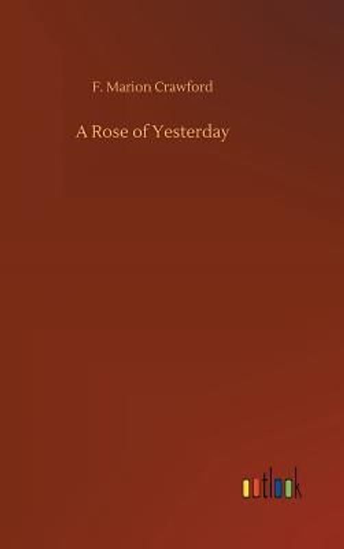 A Rose of Yesterday