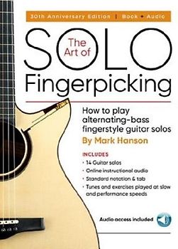 The Art of Solo Fingerpicking - 30th Anniversary Edition