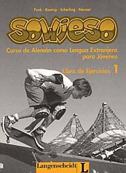 sowieso. Deutsch als Fremdsprache für Jugendliche