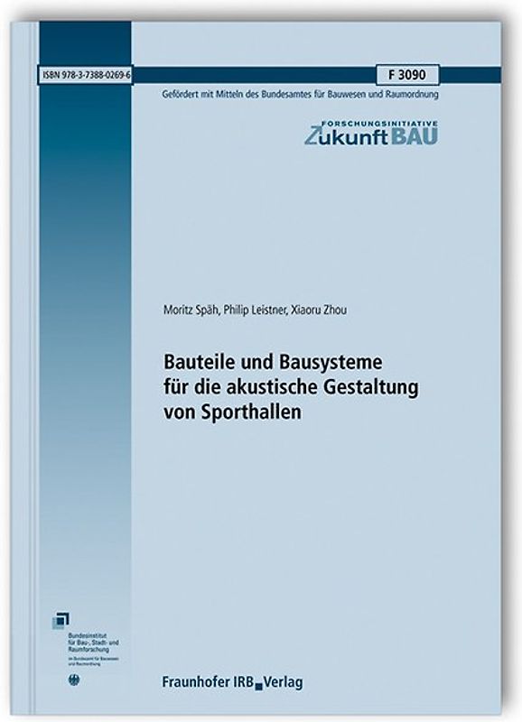 Bauteile und Bausysteme für die akustische Gestaltung von Sporthallen