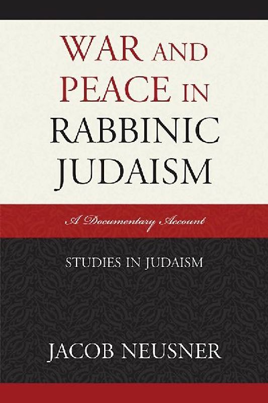 War and Peace in Rabbinic Judaism
