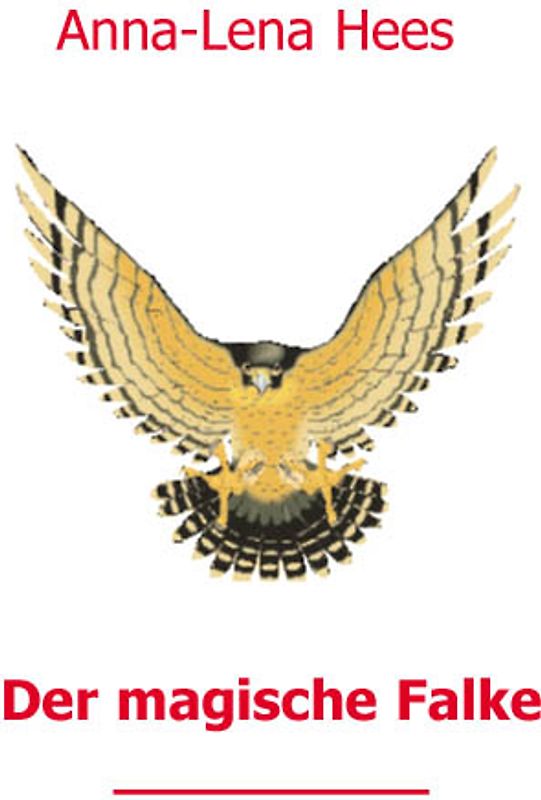 Der magische Falke