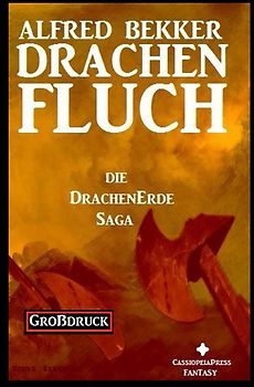 Die Drachenerde Saga 1: Drachenfluch