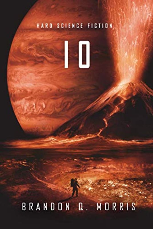 Io: Hard Science Fiction (Eismond, Band 3)