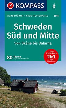 KOMPASS Wanderführer Schweden Süd und Mitte, Von Skåne bis Dalarna, 80 Touren mit Extra-Tourenkarte