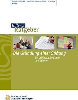 Die Gründung einer Stiftung