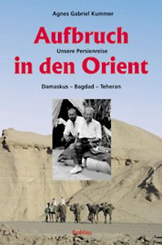 Aufbruch in den Orient