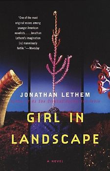 Girl in Landscape: A Novel (Vintage Contemporaries) - Lethem, Jonathan