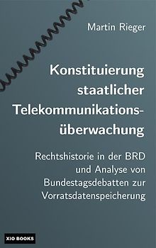 Konstituierung staatlicher Telekommunikationsüberwachung