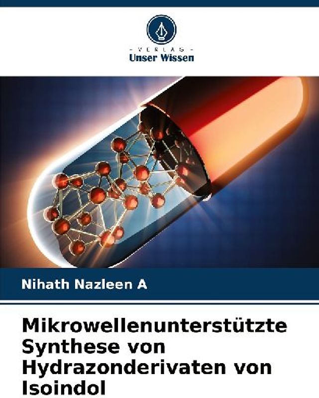 Mikrowellenunterstützte Synthese von Hydrazonderivaten von Isoindol