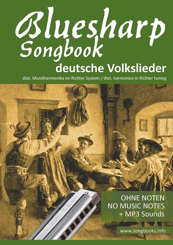 Bluesharp Songbooks / Bluesharp Songbook - deutsche Volkslieder - german Folk songs