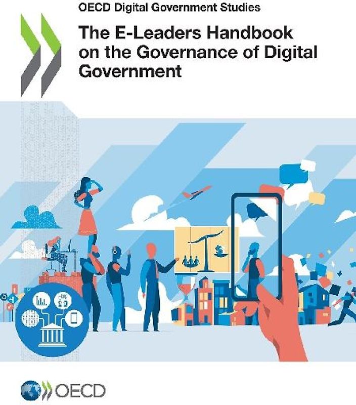 The E-Leaders Handbook on the Governance of Digital Government