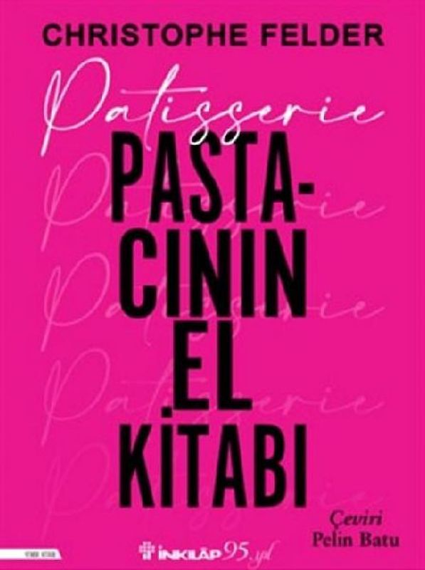 Patisserie - Pastacinin El Kitabi