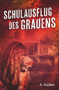 Schulausflug des Grauens