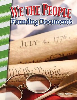 We the People: Founding Documents