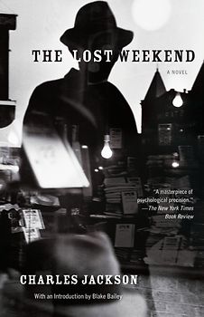 The Lost Weekend - Charles Jackson [Paperback]