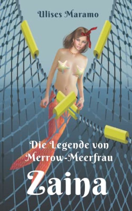 Die Legende von Merrow-Meerfrau Zaina: Einsamer Fischer sehnt sich nach liebender Frau (Merrow Meerjungfrauen mit magischer Mütze)