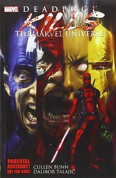 Deadpool Kills the Marvel Universe (Deadpool (Unnumbered))