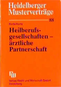 Heilberufsgesellschaften - ärztliche Partnerschaft