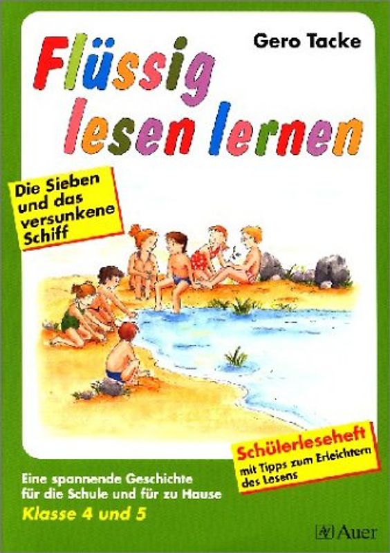 Flüssig lesen lernen - Ein Leseprogramm in zwei Versionen: eine für..., Kl. 4 u. 5